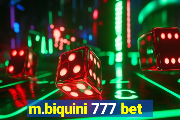 m.biquini 777 bet